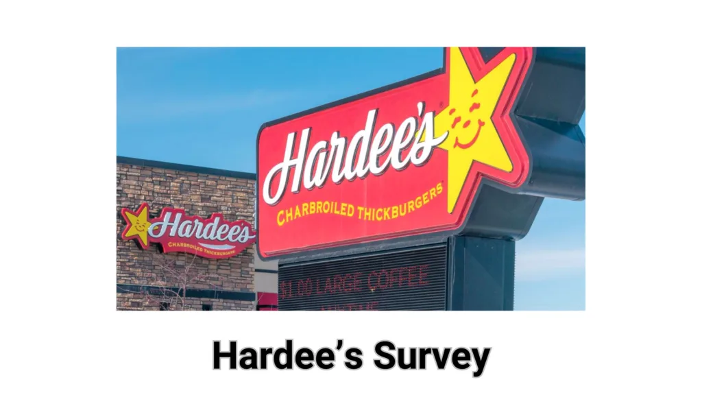 Hardee’s Survey